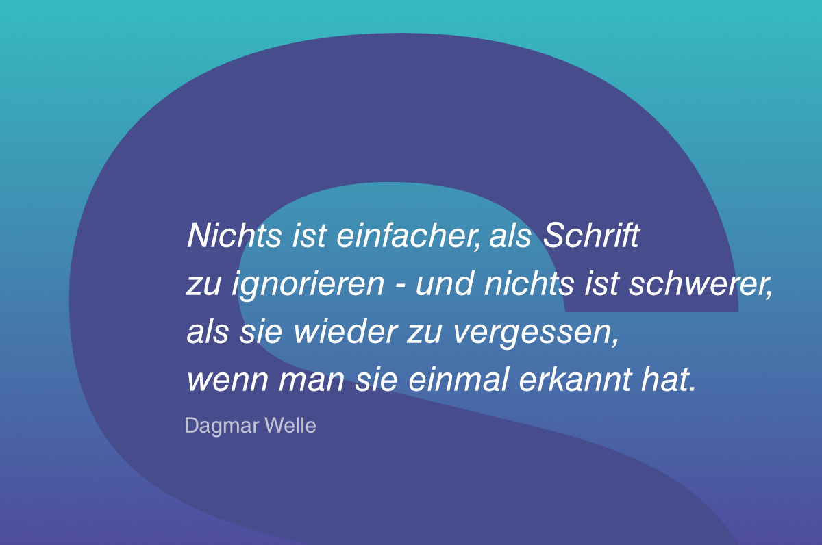 Webfonts - Zitat Dagmar Welle